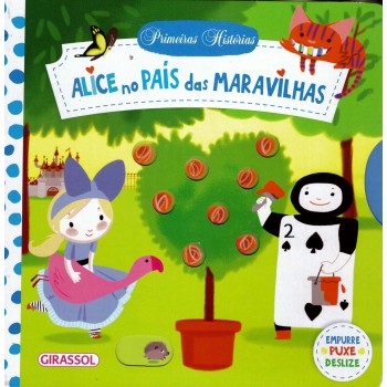 Primeiras Histórias - Alice No País Das Maravilhas