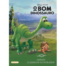 Disney Clássicos Ilustrados - O Bom Dinossauro