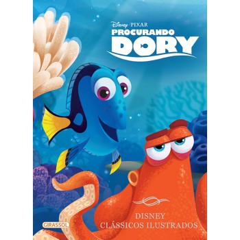 Disney Clássicos Ilustrados - Procurando Dory