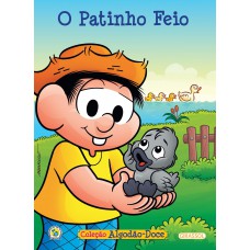 Turma Da Mônica - Algodão Doce - O Patinho Feio