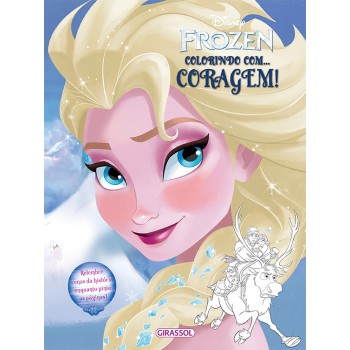 Disney - Frozen - Colorindo Com - Coragem