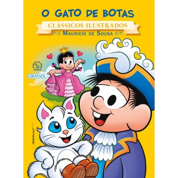 Turma Da Mônica - Clássicos Ilustrados - O Gato De Botas