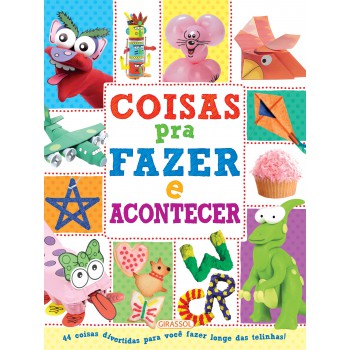 Coisas Para Fazer E Acontecer