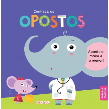 Dedinhos Espertos - Conheça Os Opostos