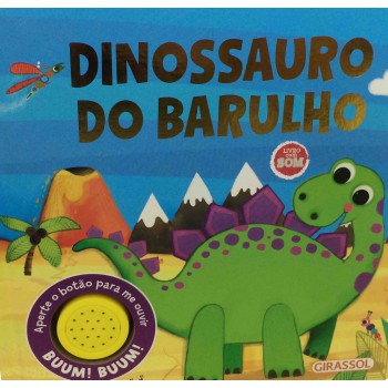 Historias Do Barulho - Dinossauro Do Barulho