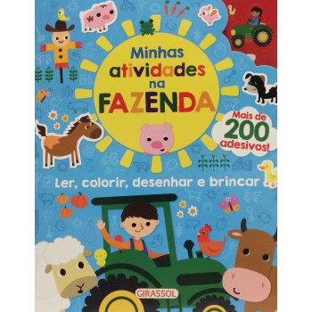 Minhas Atividades Na Fazenda - Ler, Colorir, Desenhar E Brincar