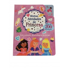 Minhas Atividades De Princesa - Ler, Colorir, Desenhar E Brincar