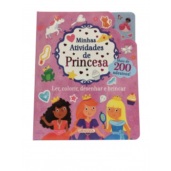 Minhas Atividades De Princesa - Ler, Colorir, Desenhar E Brincar