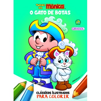 Turma Da Mônica Clássicos Ilustrados Para Colorir O Gato De Botas