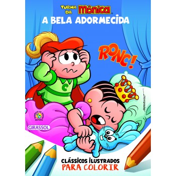 Turma Da Mônica Clássicos Ilustrados Para Colorir A Bela Adormecida