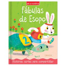 Baú De Histórias - Fábulas De Esopo: Histórias Curtas Para Compartilhar