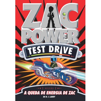 Zac Power Test Drive 09 - A Queda De Energia De Zac