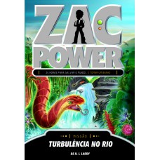 Zac Power 22 - Turbulência No Rio