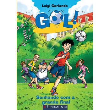 Gol - Sonhando Com A Grande Final