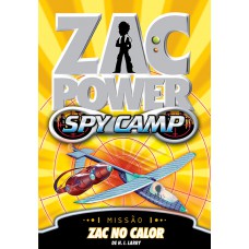 Zac Power Spy Camp - Zac No Calor