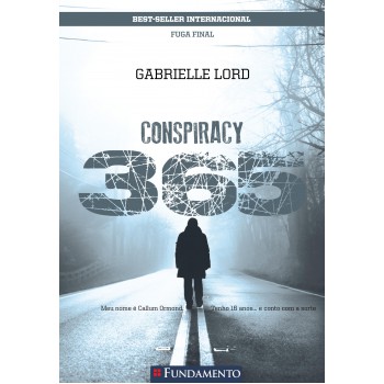 Conspiracy 365 - Livro 12 Dezembro - Fuga Final