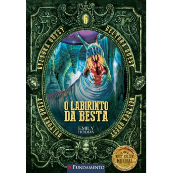 Deltora Quest 1.6 - O Labirinto Da Besta - 2ª Edição