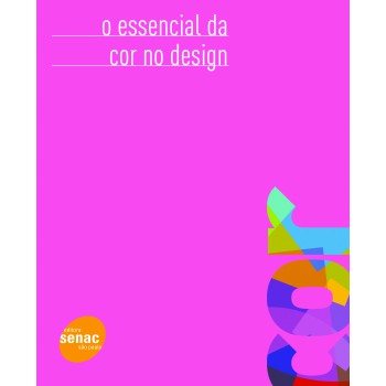 O Essencial Da Cor No Design