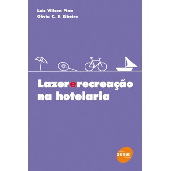 Lazer E Recreação Na Hotelaria