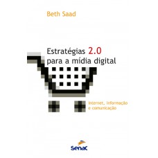 Estratégias Para A Mídia Digital 2.0