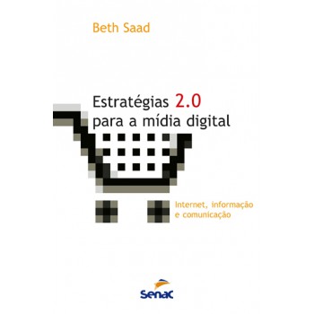 Estratégias Para A Mídia Digital 2.0