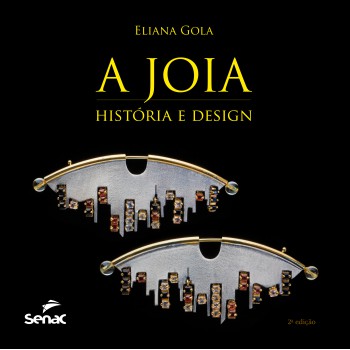 A Jóia - História E Design