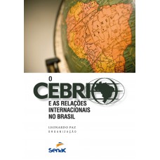 O Cebri E As Relações Internacionais No Brasil