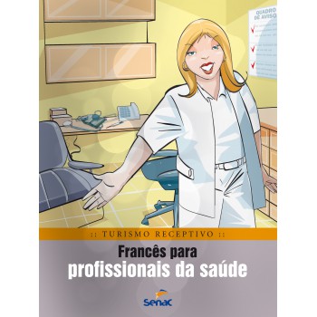 Francês Para Profissionais Da Saúde