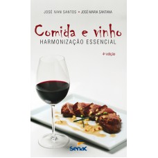 Comida E Vinho: Harmonização Essencial