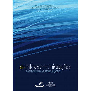 E-infocomunicação: Estratégias E Aplicaçõess