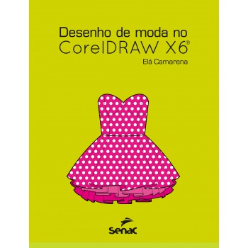 Desenho De Moda No Coreldraw X6