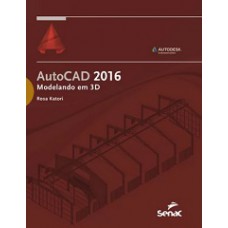 Autocad 2016: Modelando Em 3d