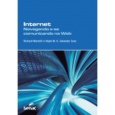 Internet: Navegando E Se Comunicando Na Web