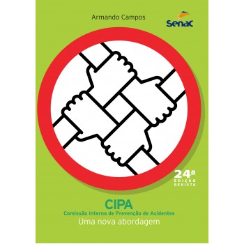 Cipa: Comissão Interna De Prevenção De Acidentes