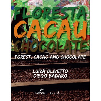 Floresta De Cacau E Chocolate