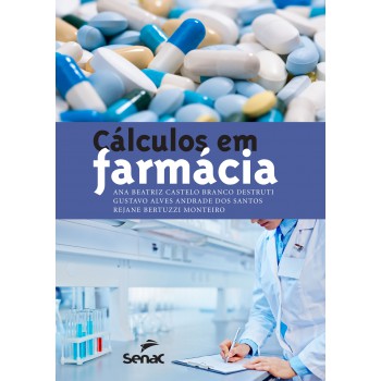 Cálculos Em Farmácia