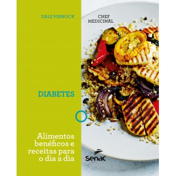 O Chef Medicinal : Diabetes