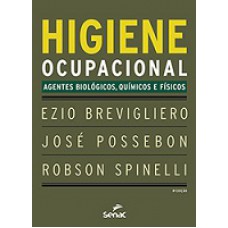 Higiene Ocupacional: Agentes Biológicos, Químicos E Físicos