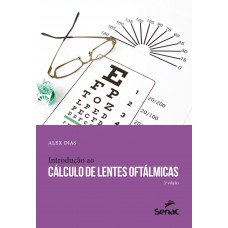 Introdução Ao Cálculo De Lentes Oftálmicas