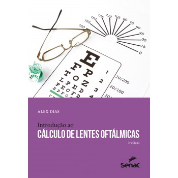 Introdução Ao Cálculo De Lentes Oftálmicas