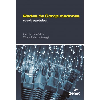 Redes De Computadores: Teoria E Prática