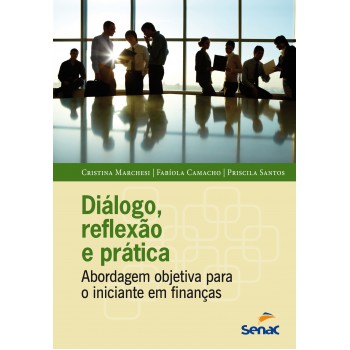 Dialogo, Reflexão E Prática