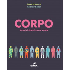 Corpo: Um Guia Infográfico Para A Gente