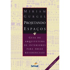 Projetando Espaços: áreas Residenciais