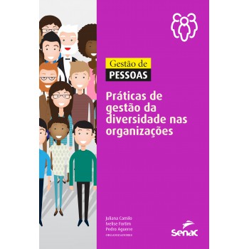 Gestão De Pessoas: Práticas De Gestão Da Diversidade Nas Organizações