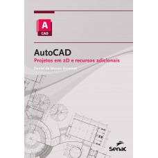 Autocad: Projetos Em 2d E Recursos Adicionais