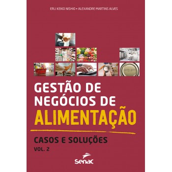 Gestão De Negócios De Alimentação Vol. 2