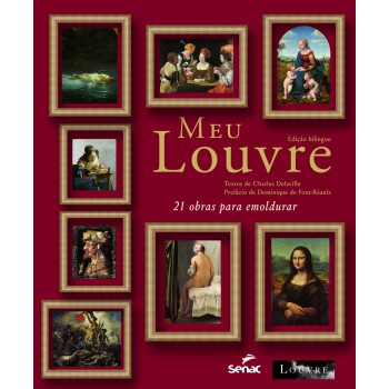 Meu Louvre: Edição Bilingue