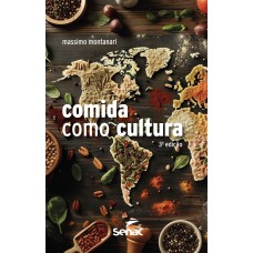 A Comida Como Cultura