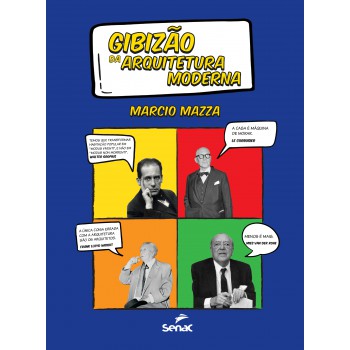 Gibizão Da Arquitetura Moderna